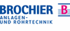 BROCHIER Anlagen- und Rohrtechnik GmbH