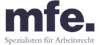 mfe. Rechtsanwälte - Spezialisten für Arbeitsrecht