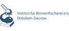 Institut für Binnenfischerei e.V. Potsdam-Sacrow